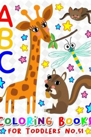 Cover of ABC Coloring Books for Toddlers No.51