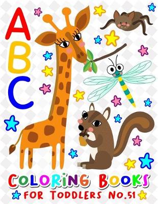 Cover of ABC Coloring Books for Toddlers No.51