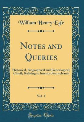 Book cover for Notes and Queries, Vol. 1