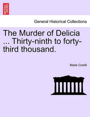 Book cover for The Murder of Delicia ... Thirty-Ninth to Forty-Third Thousand.
