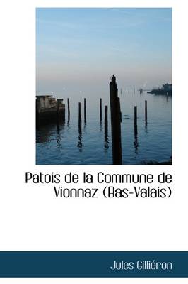 Book cover for Patois de la Commune de Vionnaz (Bas-Valais)