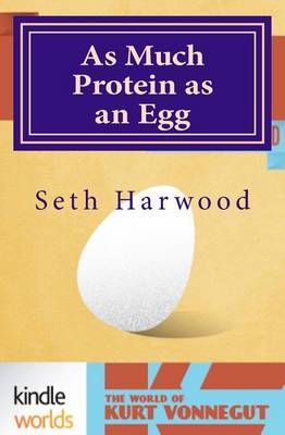Book cover for As Much Protein as an Egg