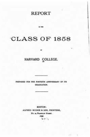 Cover of Report of the Class of 1858