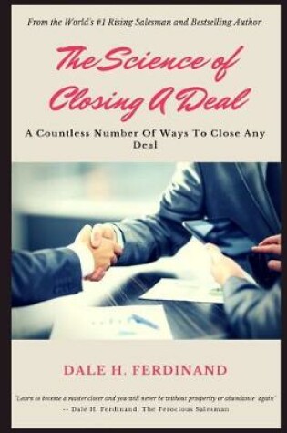 Cover of The Science of Closing a Deal