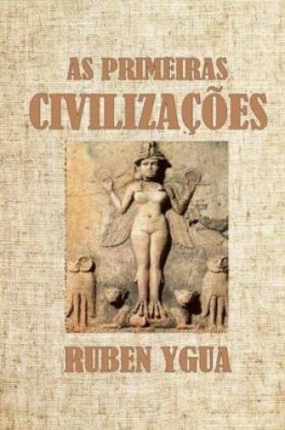 Cover of As Primeiras Civilizacoes