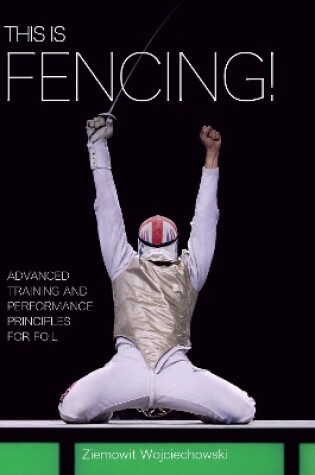 Cover of This is Fencing!