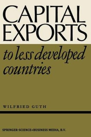 Cover of Capital Exports to Less Developed Countries