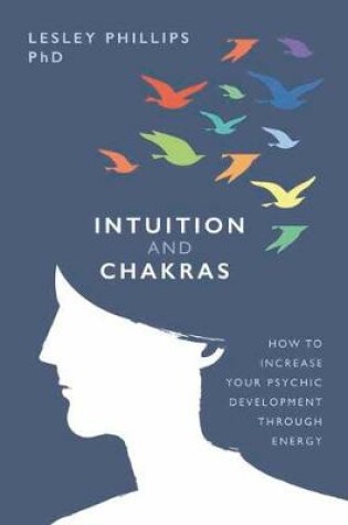 Cover of Intuition and Chakras