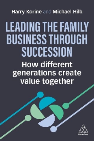 Cover of Leading the Family Business Through Succession