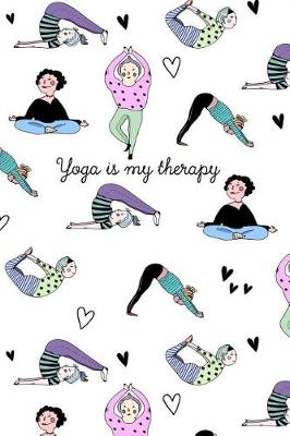 Book cover for Yoga Is My Therapy