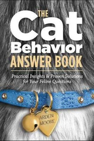 Cover of The Cat Behavior Answer Book