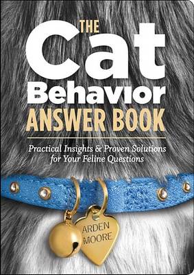 Book cover for The Cat Behavior Answer Book