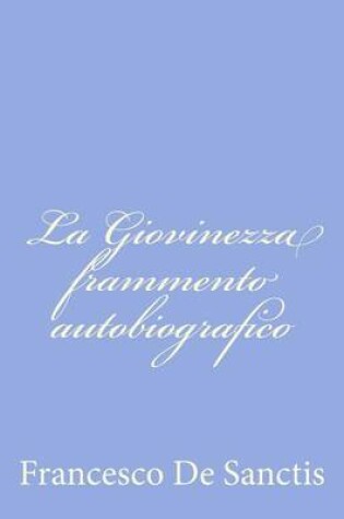 Cover of La Giovinezza frammento autobiografico