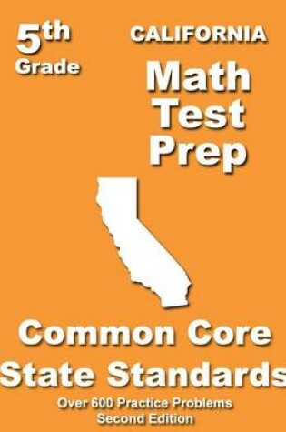 Cover of California 5th Grade Math Test Prep