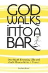 Book cover for God Walks Into A Bar