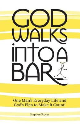 Book cover for God Walks Into A Bar