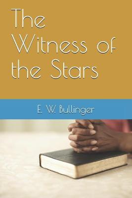 Cover of The Witness of the Stars