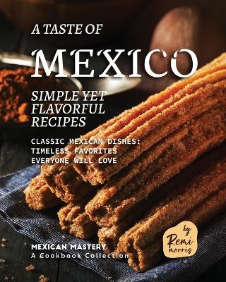 Book cover for A Taste of Mexico