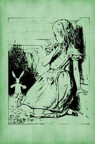 Cover of Alice in Wonderland Journal - Alice and The White Rabbit (Green)