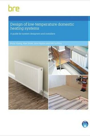 Cover of Design of Low-temperature Domestic Heating Systems