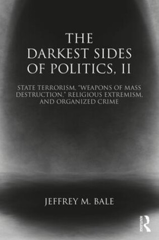 Cover of The Darkest Sides of Politics, II