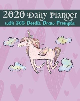 Book cover for 2020 Daily Planner with 365 Doodle Draw Prompts