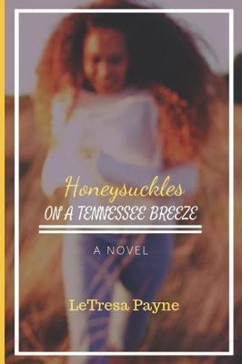 Book cover for Honeysuckles on a Tennessee Breeze