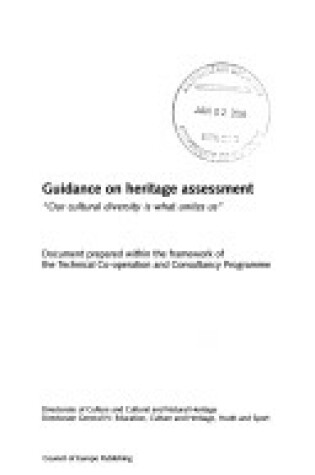 Cover of Guidance on Heritage Assessment, "Our Cultural Diversity is What Unites Us", Document Prepared within the Framework of the Technical Co-operation Consultancy Programme