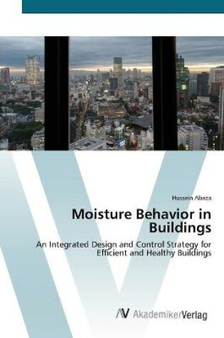 Cover of Moisture Behavior in Buildings