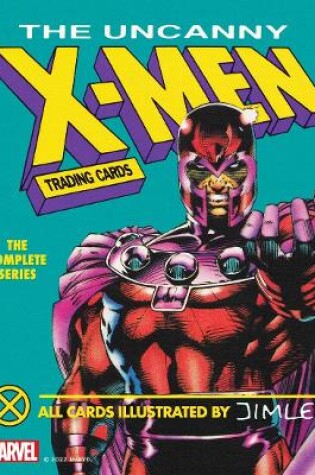Cover of The Uncanny X-Men Trading Cards: The Complete Series