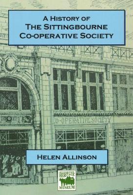 Book cover for A History of Sittingbourne's Co-operative Society