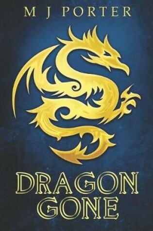 Cover of Dragon Gone