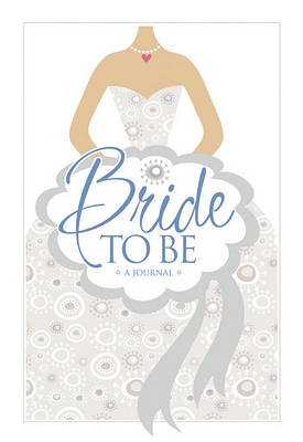 Book cover for Bride to Be Journal