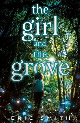 Book cover for The Girl and the Grove