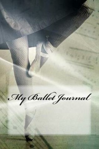 Cover of My Ballet Journal