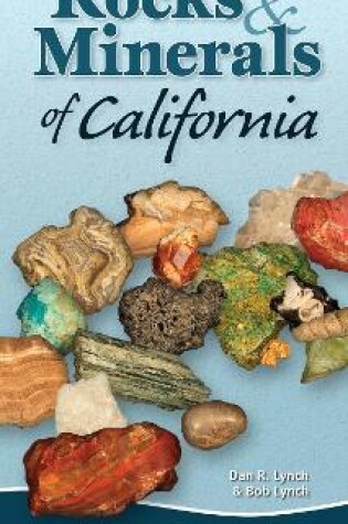 Cover of Rocks & Minerals of California