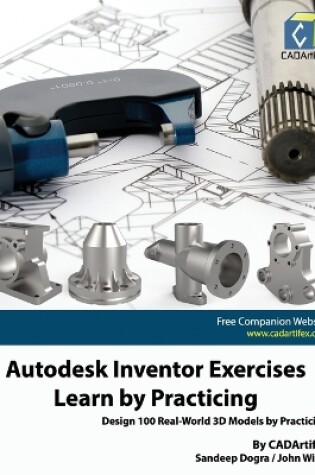 Cover of Autodesk Inventor Exercises - Learn by Practicing