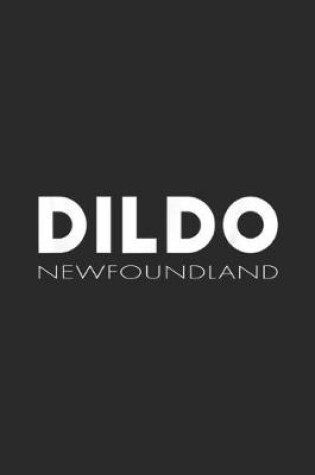 Cover of Dildo Newfoundland