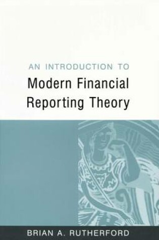 Cover of An Introduction to Modern Financial Reporting Theory