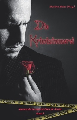 Book cover for Die Krimizimmerei Band 7