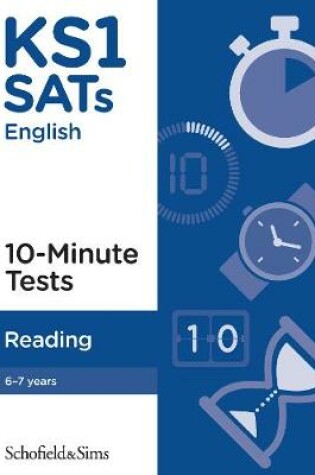 Cover of KS1 SATs Reading 10-Minute Tests