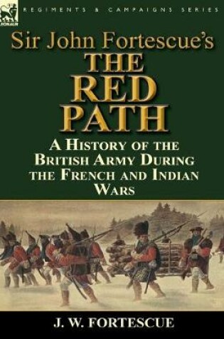 Cover of Sir John Fortescue's 'The Red Path'