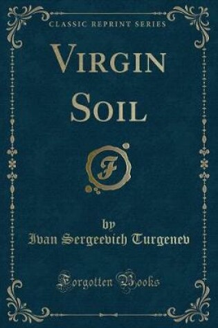 Cover of Virgin Soil (Classic Reprint)