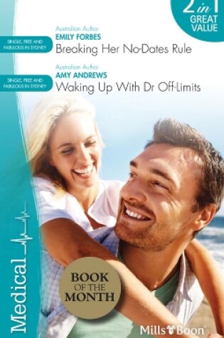 Cover of Breaking Her No-Dates Rule/Waking Up With Dr Off-Limits