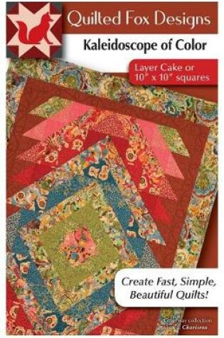 Cover of Kaleidoscope of Color Quilt Pattern