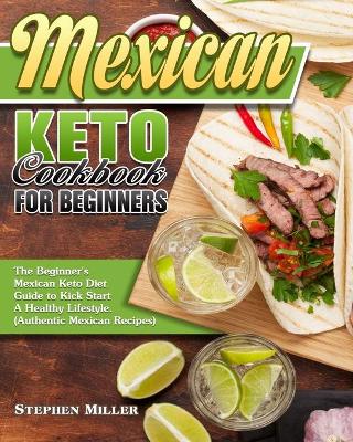 Book cover for Mexican Keto Cookbook For Beginners