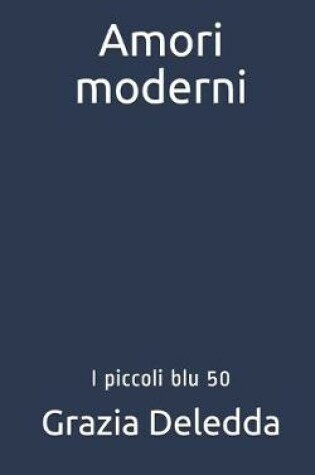 Cover of Amori moderni