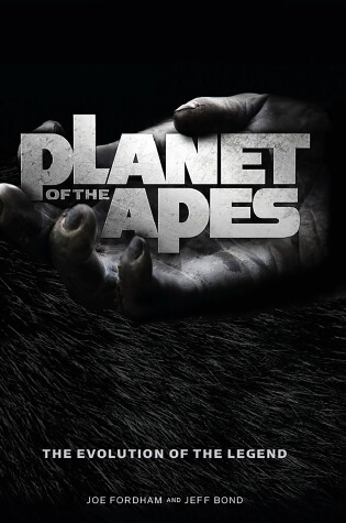 Cover of Planet of the Apes: The Evolution of the Legend