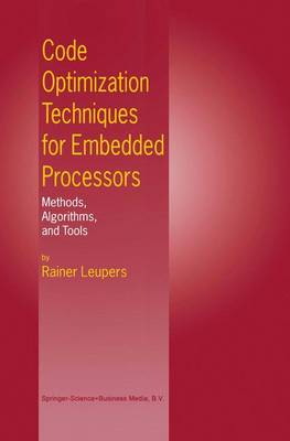 Book cover for Code Optimization Techniques for Embedded Processors