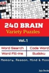 Book cover for 240 BRAIN Variety Puzzles, Vol 1